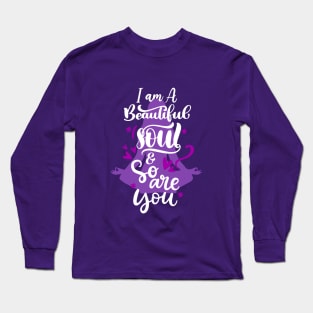 Beautiful Soul Version 2 Long Sleeve T-Shirt